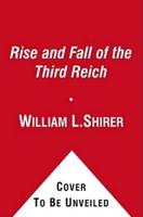 The Rise and Fall of the Third Reich