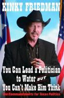 You Can Lead a Politician to Water, But You Can't