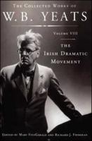 The Collected Works of W.B. Yeats Volume VIII