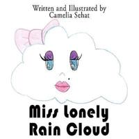 Miss Lonely Rain Cloud