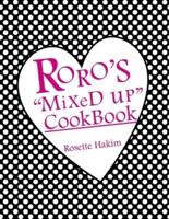 Roro's "Mixed Up" Cookbook