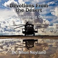 Devotions from the Desert: Encountering God