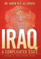 Iraq a Complicated State: Iraq's Freedom War
