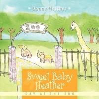 Sweet Baby Heather: Day at the Zoo