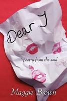 Dear 'j': Poetry from the Soul