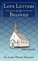 Love Letters to the Beloved: Seven Churches