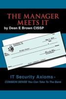 The Manager Meets It: It Security Axioms - Common Sense You Can Take to the Bank