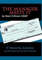 The Manager Meets It: It Security Axioms - Common Sense You Can Take to the Bank