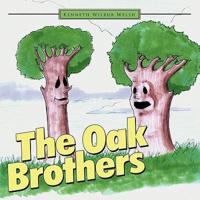 The Oak Brothers