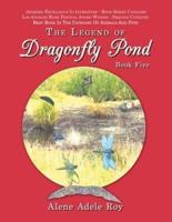 The Legend of Dragonfly Pond: Book Five