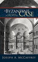 A Byzantine Case