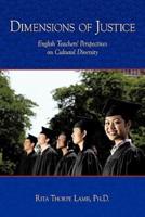 Dimensions of Justice: English Teachers' Perspectives on Cultural Diversity
