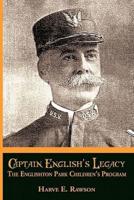Captain English's Legacy: The Englishton Park Children's Program