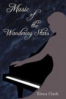 Music of the Wandering Stars