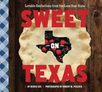 Sweet on Texas