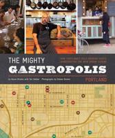 The Mighty Gastropolis