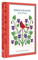Birds & Blooms of the 50 States