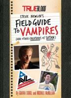 Steve Newlin's Field Guide to Vampires