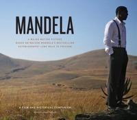 Mandela, the Long Walk to Freedom