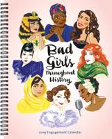 2019 Engagement Calendar: Bad Girls Throughout History