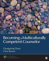 Becoming a Multiculturally Competent Counselor