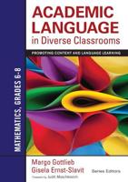 Academic Language in Diverse Classrooms. Mathematics, Grades 6-8