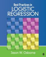 Best Practices in Logistic Regression