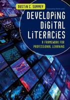 Developing Digital Literacies: A Framework for Professional Learning