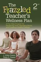 The Frazzled Teacher's Wellness Plan