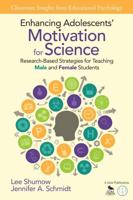 Enhancing Adolescents' Motivation for Science: Research-Based Strategies for Teaching Male and Female Students