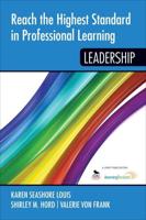 Reach the Highest Standard in Professional Learning. Leadership