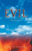 Evil: A Concept in Crisis