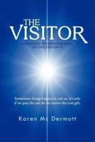 The Visitor: A Magical Understanding of Uncertainty