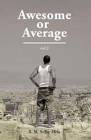 Awesome or Average: Vol. 1