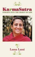 Karma Sutra: Insights Into the Design of Life
