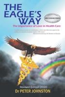 The Eagle's Way: The Importance of Love in Healthcare