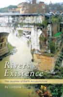 Rivers of Existence: The Journey of Earth Acupuncture