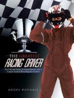 The Greatest Racing Driver: The Life and Times of Great Drivers, with a Logical Analysis Revealing the Greatest