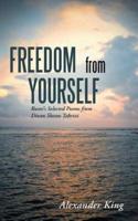 Freedom from Yourself: Rumi's Selected Poems from Divan Shams Tabrizi