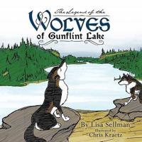 The Legend of the Wolves of Gunflint Lake