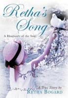 Retha's Song: A Rhapsody of the Soul