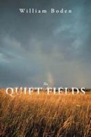 The Quiet Fields