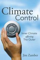 Climate Control: Inner Climate Affecting the Outer