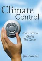 Climate Control: Inner Climate Affecting the Outer