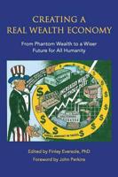 Creating a Real Wealth Economy