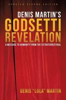 Denis Martin's Godsetti Revelation