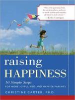 Raising Happiness