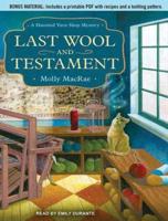 Last Wool and Testament