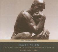 As a Man Thinketh and From Poverty to Power