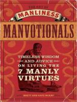 The Art of Manliness---Manvotionals